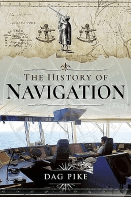 The History of Navigation av Pike  Dag