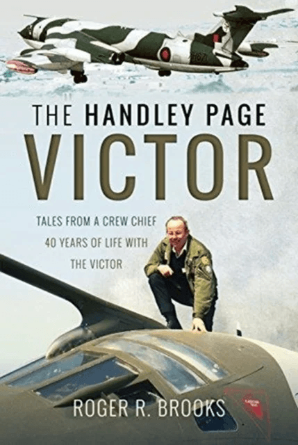 The Handley Page Victor av Roger R. Brooks