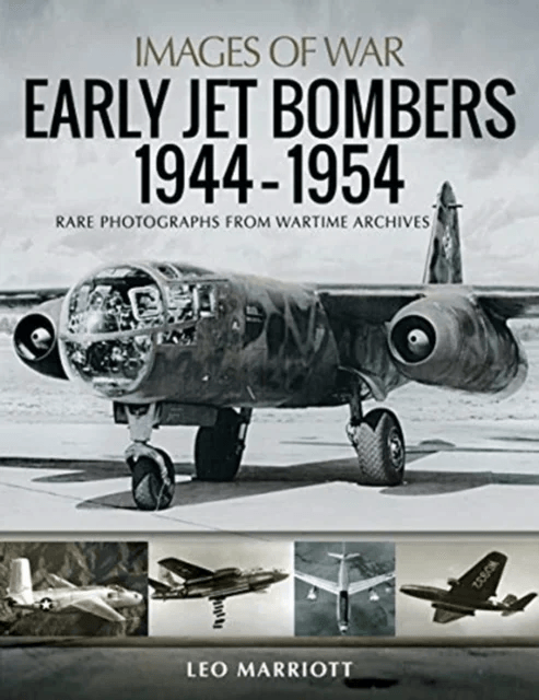 Early Jet Bombers 1944-1954 av Leo Marriott