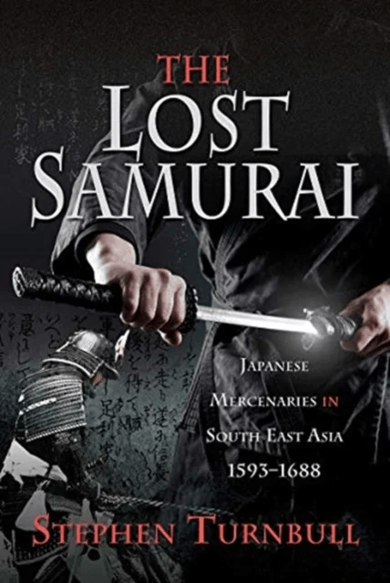 The Lost Samurai av Stephen Turnbull