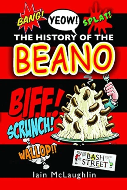 The History of the Beano av Iain McLaughlin