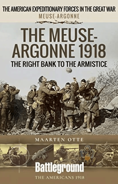 The Meuse Heights to the Armistice av Maarten Otte