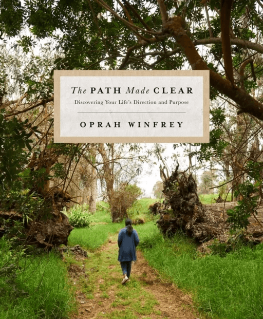 The Path Made Clear av Oprah Winfrey