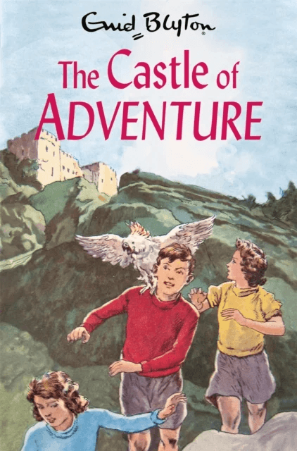 The Castle of Adventure av Enid Blyton