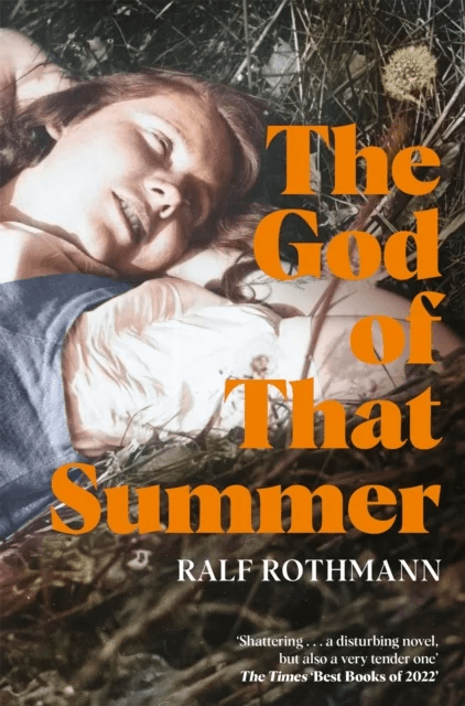 The God of that Summer av Ralf Rothmann