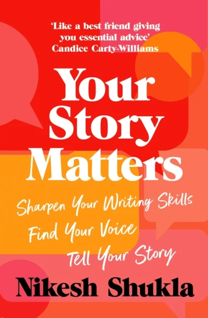 Your Story Matters av Nikesh Shukla