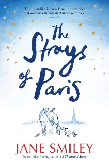 The Strays of Paris av Jane Smiley
