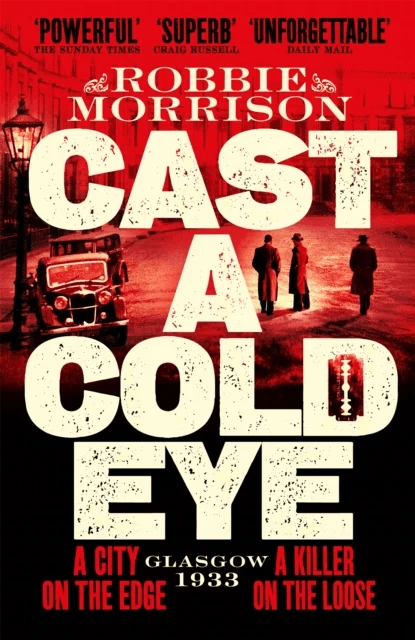 Cast a Cold Eye av Robbie Morrison