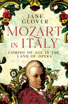 Mozart in Italy av Jane Glover