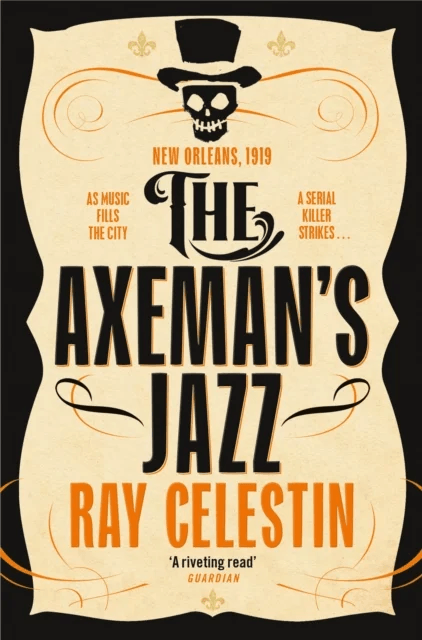 The Axeman's Jazz av Ray Celestin