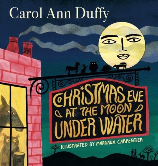 Christmas Eve at The Moon Under Water av Carol Ann Duffy DBE
