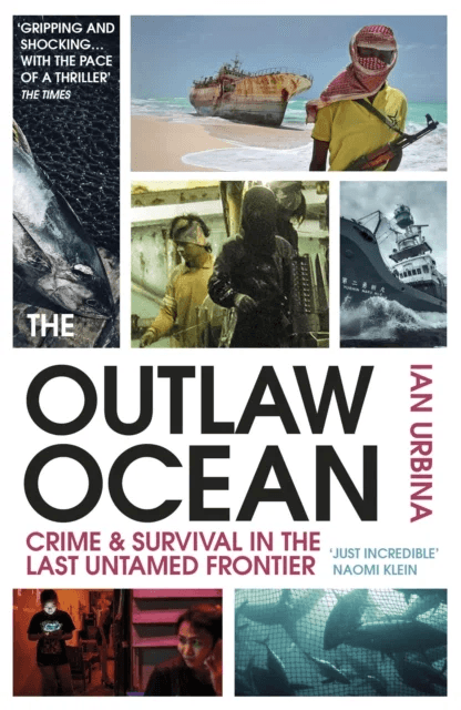 The Outlaw Ocean av Ian Urbina