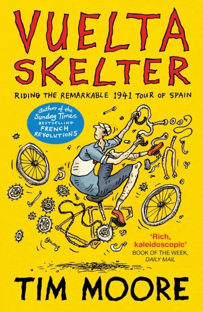 Vuelta Skelter av Tim Moore