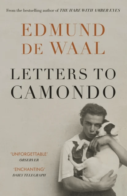 Letters to Camondo av Edmund De Waal
