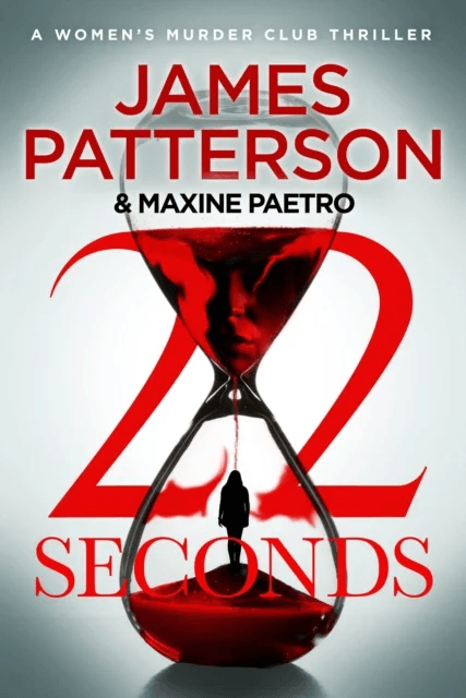 22 Seconds av James Patterson