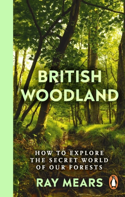 British Woodland av Ray Mears