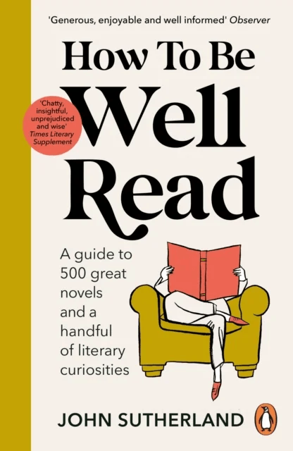 How to be Well Read av John Sutherland
