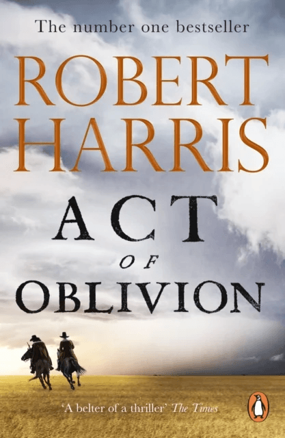 Act of Oblivion av Robert Harris