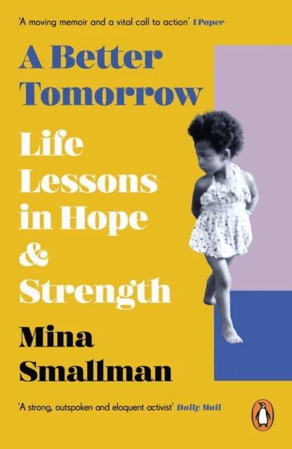 A Better Tomorrow av Mina Smallman