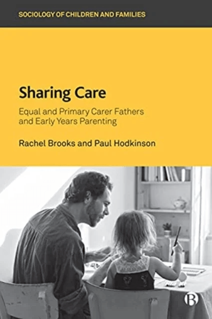 Sharing Care av Rachel (University of Surrey) Brooks, Paul (University of Surrey) Hodkinson