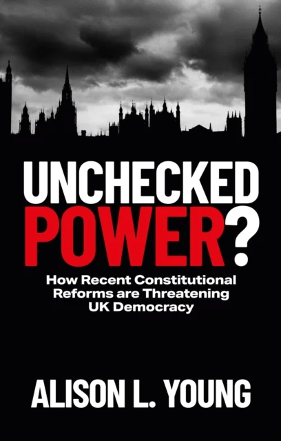 Unchecked Power? av Alison L. (University of Cambridge UK) Young
