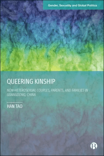 Queering Kinship av Han (The IT University of Copenhagen Denmark) Tao