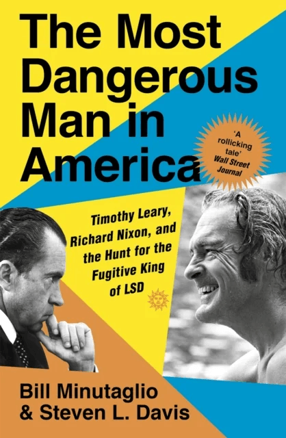 The Most Dangerous Man in America av Steven L. Davis, Bill Minutaglio