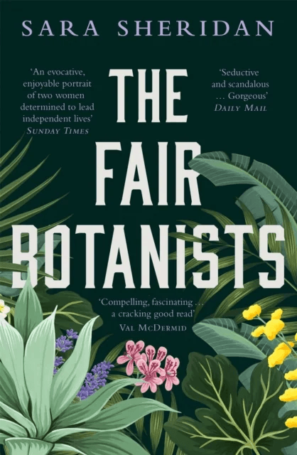 The Fair Botanists av Sara Sheridan