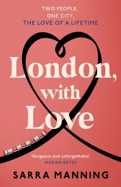 London, With Love av Sarra Manning