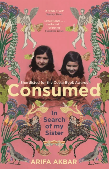 Consumed av Arifa Akbar