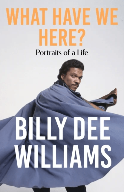 What Have We Here av Billy Dee Williams