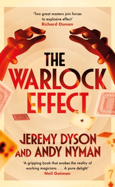 The Warlock Effect av Jeremy Dyson, Andy Nyman