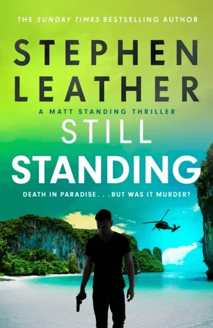 Still Standing av Stephen Leather