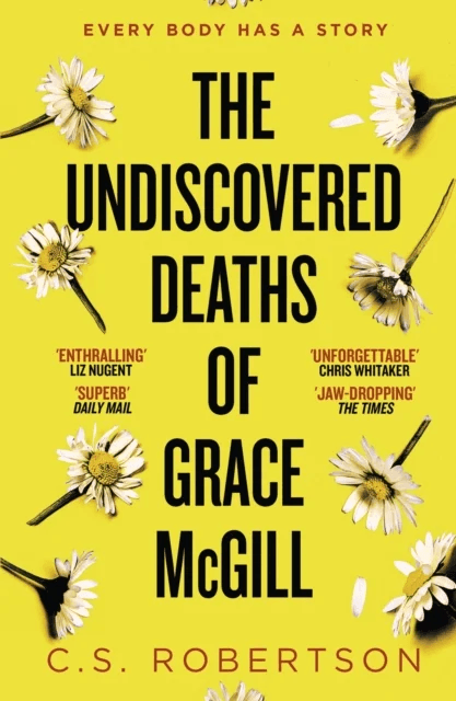 The Undiscovered Deaths of Grace McGill av C.S. Robertson
