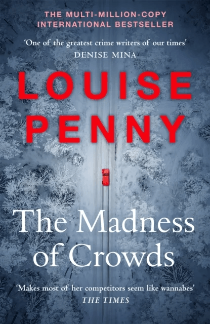 The Madness of Crowds av Louise Penny