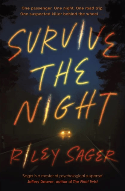 Survive the Night av Riley Sager