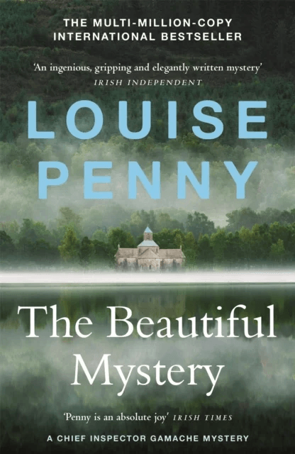 The Beautiful Mystery av Louise Penny