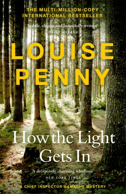 How The Light Gets In av Louise Penny