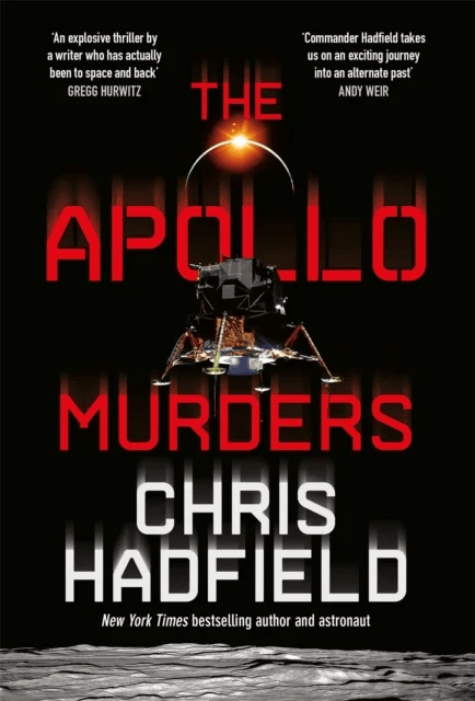 The Apollo Murders av Chris Hadfield