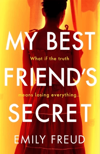 My Best Friend's Secret av Emily Freud