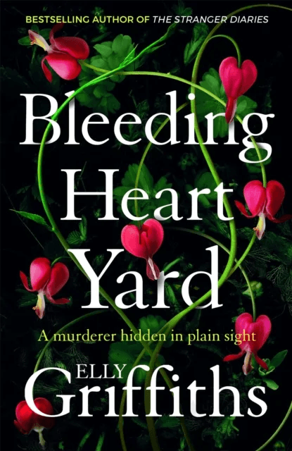 Bleeding Heart Yard av Elly Griffiths