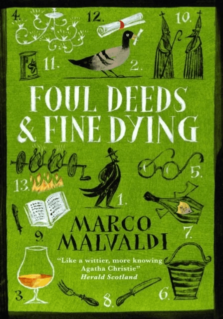 Foul Deeds and Fine Dying av Marco Malvaldi
