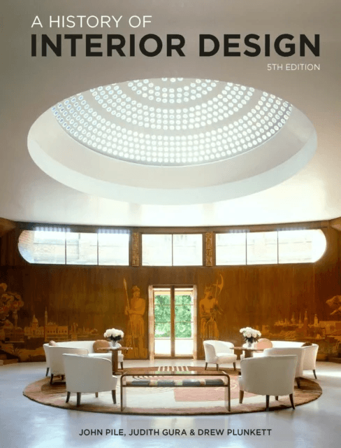 A History of Interior Design Fifth Edition av John Pile, Judith Gura, Drew Pile