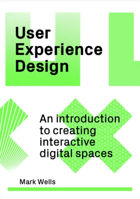 User Experience Design av Mark Wells