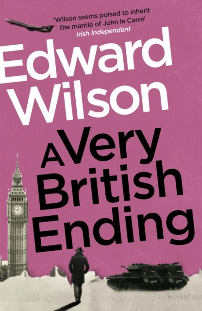 A Very British Ending av Edward Wilson