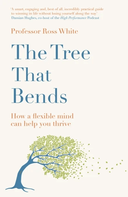 The Tree that Bends av Dr Ross G White