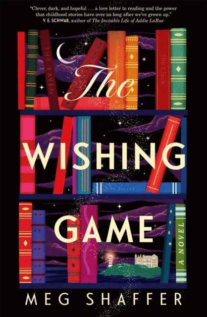The Wishing Game av Meg Shaffer