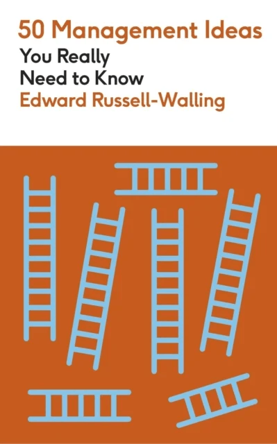 50 Management Ideas You Really Need to Know av Edward Russell-Walling