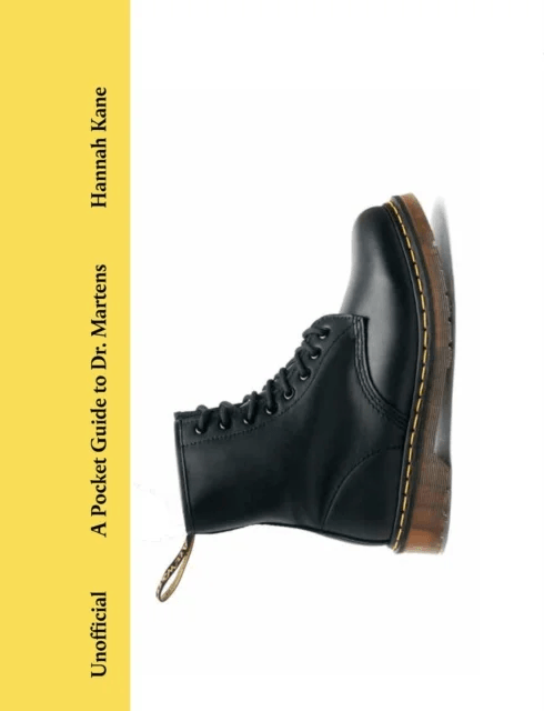 A Pocket Guide to Dr. Martens av Hannah Kane