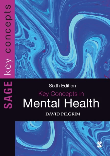 Key Concepts in Mental Health av David Pilgrim
